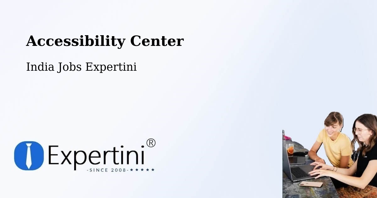 Accessibility Statement – Dwarka - India Jobs Expertini