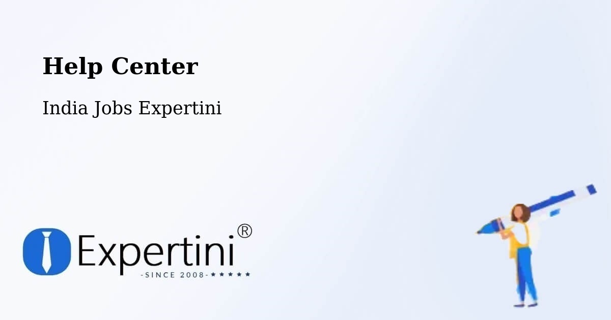 Help Center – Dwarka - India Jobs Expertini
