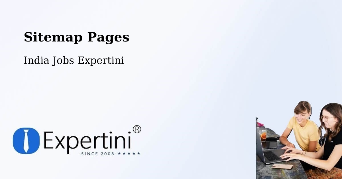 Sitemap Pages - Dwarka - India Jobs Expertini
