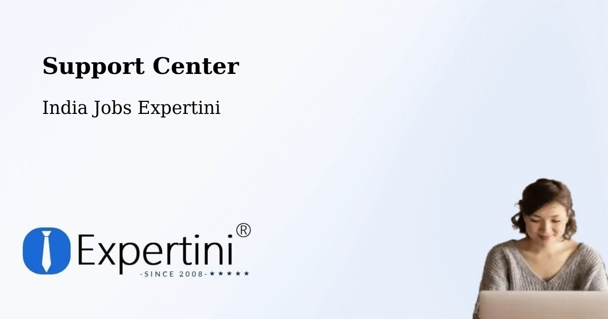 Support Services – Dwarka - India Jobs Expertini